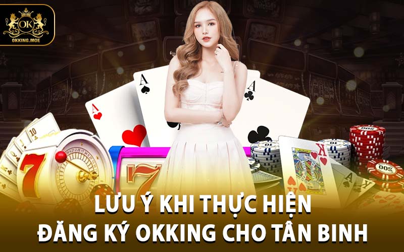đăng ký OKKING