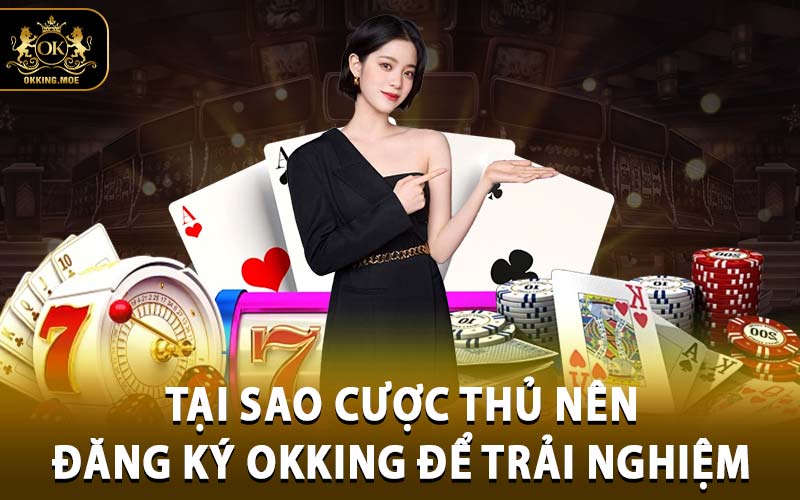 đăng ký OKKING