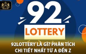 92lottery Là Gì